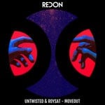 cover: Roysat|Untwisted - Moveout (Original Mix)