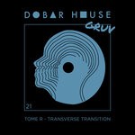 cover: Tome R - Transverse Transition