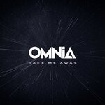 cover: Omnia - Take Me Away