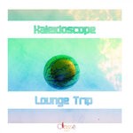 cover: Kaleidoscope - Lounge Trip (Original Mix)