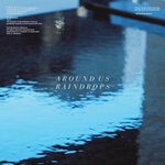 cover: Around Us - Raindrops