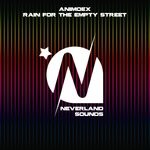 cover: Animoex - Rain For The Empty Street