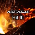 cover: Alextrackone - Hit It!