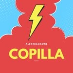 cover: Alextrackone - Copilla Remix