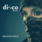 cover: Disco Secret - Arabian Sands