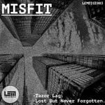 cover: Misfit - Tazor Lag / Lost But Never Forgotten