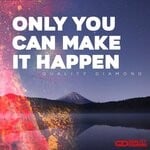 cover: Quality Diamond - Only You Can Make It Happen