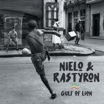 cover: Nielo & Rastyron - Gulf Of Lion