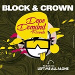 cover: Block & Crown - Left Me All Alone