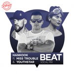 cover: Hankook Feat Miss Trouble|Youthstar - Beat