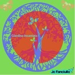 cover: Jo Fanciullo - Giardino Incantato