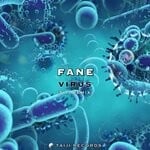 cover: Fane - Virus (TiTi Remix)