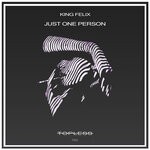 cover: King Felix - Just One Person