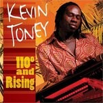 cover: Kevin Toney - 110 Degrees & Rising