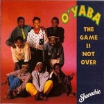 cover: O'yaba - The Game Is Not Over