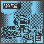 cover: Ekoboy - Hey Girl!