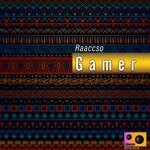 cover: Raaccso - Gamer