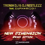 cover: Dj Restlezz|Euphorizon|Tronix Dj - New Dimension (Remix Edition)