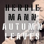 cover: Herbie Mann - Autumn Leaves