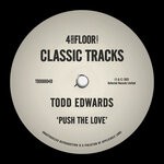 cover: Todd Edwards - Push The Love