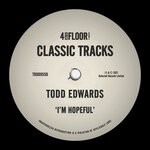 cover: Todd Edwards - I'm Hopeful