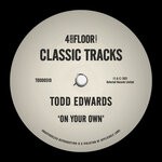 cover: Todd Edwards - On Your Own