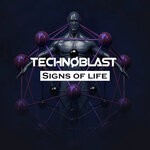 cover: Technoblast - Signs Of Life