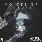 cover: Walter Wayne - Voices Of Earth