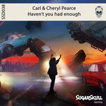 cover: Carl Pearce|Cheryl Pearce - Haven't You Had Enough