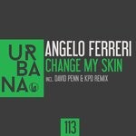 cover: Angelo Ferreri - Change My Skin