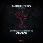 cover: Crvtch - Grim Milestone/Broken Rib