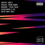 cover: Seb C|Teon Gibbs - Plug Talk