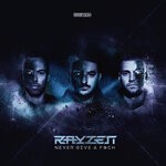 cover: Rayzen - Never Give A Fuck (Extended Mix)