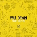 cover: Paul Orwin - Carnt Help Me