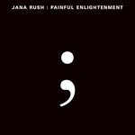 cover: Jana Rush - Mynd Fuc