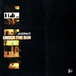 cover: Jazznut - Under The Sun