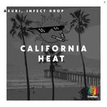 cover: Akuri|Infect Drop - California Heat