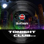 cover: 3asacouple - Tonight Club 2021