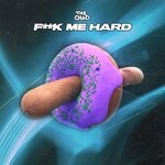 cover: The Chad - Fuck Me Hard (Explicit)