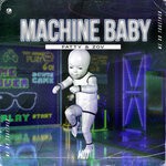 cover: Fatty|Zov - Machine Baby