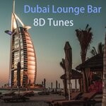 cover: 8d Tunes - Dubai Lounge Bar