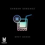 cover: Sandar Sanchez - Grey Goose