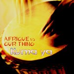 cover: Our Thing Afrique - Kuma Ya