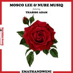 cover: Mosco Lee|Nubz Musiq|Thabiso Adam - Emathandweni