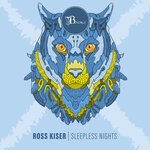 cover: Ross Kiser - Sleepless Nights