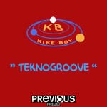 cover: Kike Boy - Teknogroove EP