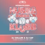 cover: Dj Cap|Dj Gollum - Hubba Bubba Klubb 2021 (Extended Mix)