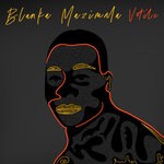 cover: Blanka Mazimela - Votile