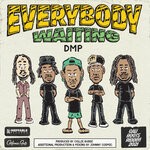 cover: Collie Buddz|DMP - Everybody Waiting