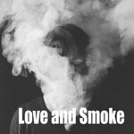 cover: Chill Hip-hop Beats|Lo-fi Beats - Love & Smoke